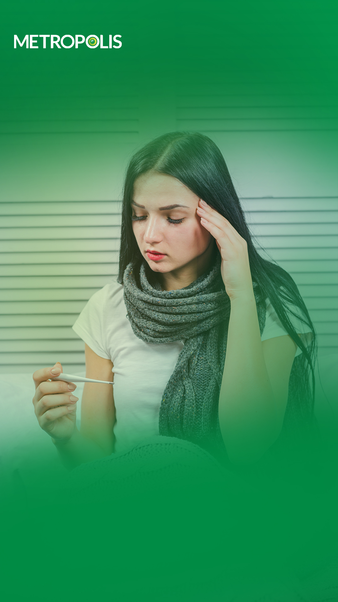 Leave no fever unchecked